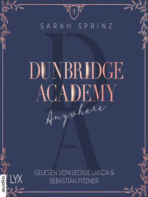 Title details for Anywhere--Dunbridge Academy, Teil 1 by Sarah Sprinz - Available